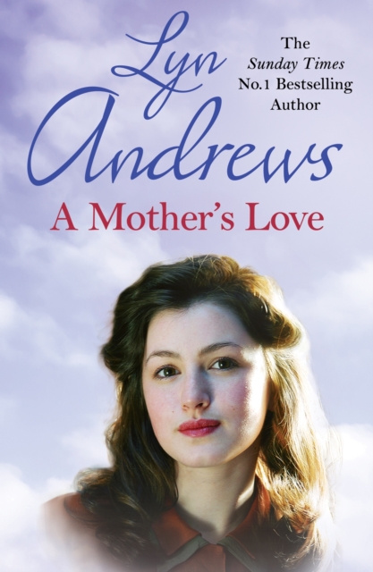 A Mother's Love : A compelling family saga of life's ups and downs, EPUB eBook