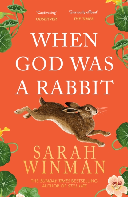 When God was a Rabbit : From the bestselling author of STILL LIFE, Paperback / softback Book