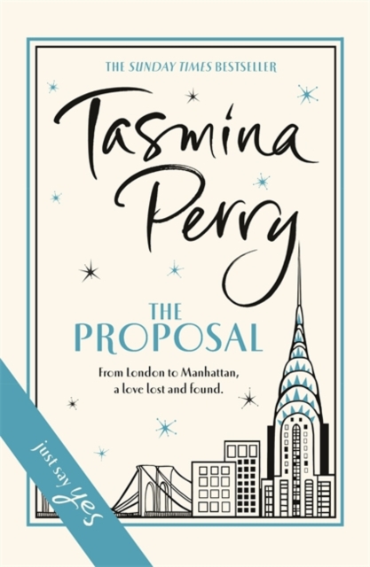 The Proposal : A spellbinding tale of love and second chances, Hardback Book