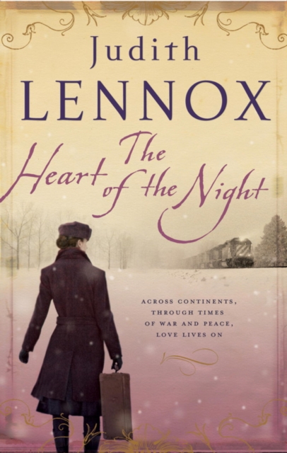 The Heart of the Night : An epic wartime novel of passion, betrayal and danger, EPUB eBook