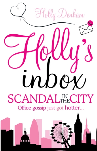 Holly's Inbox: Scandal in the City, EPUB eBook