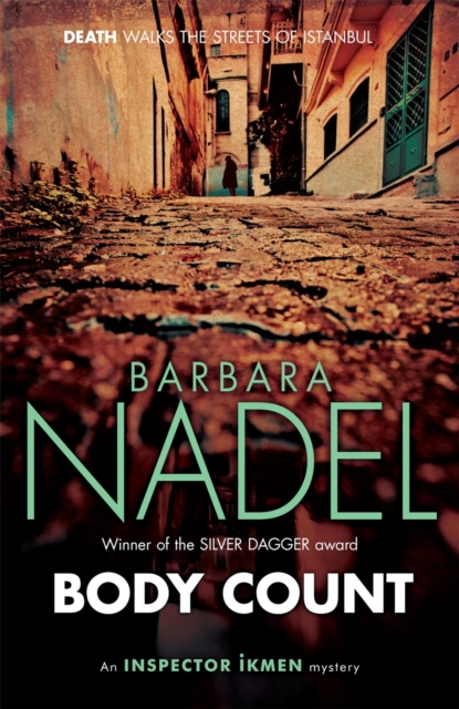 Body Count (Inspector Ikmen Mystery 16) : A chilling murder mystery on the dark streets of Istanbul, EPUB eBook