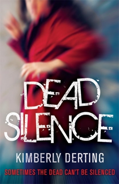 Dead Silence, Paperback / softback Book