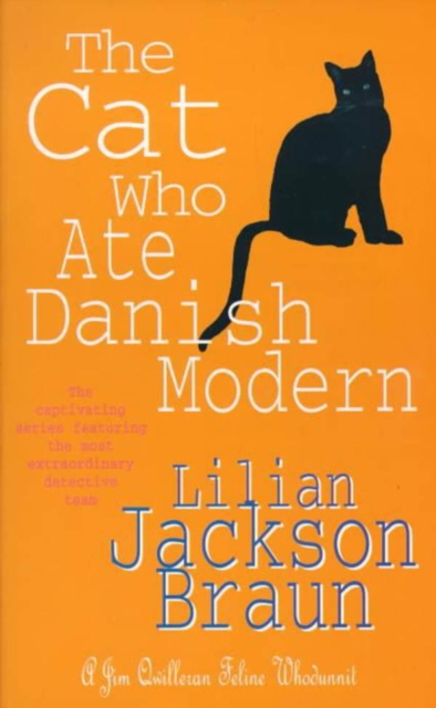 The Cat Who Ate Danish Modern (The Cat Who… Mysteries, Book 2) : A captivating feline mystery for cat lovers everywhere, EPUB eBook