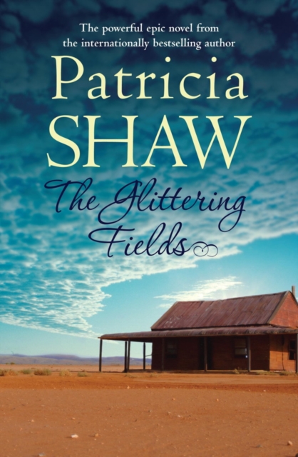 The Glittering Fields : A powerful saga from the Australian gold mines, EPUB eBook