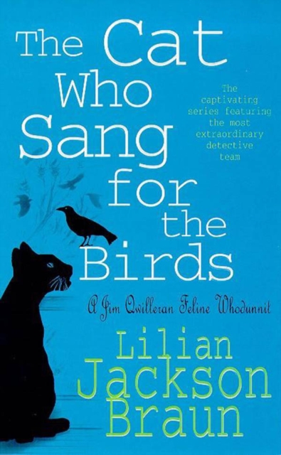 The Cat Who Sang for the Birds (The Cat Who… Mysteries, Book 20) : An enchanting feline whodunit for cat lovers everywhere, EPUB eBook