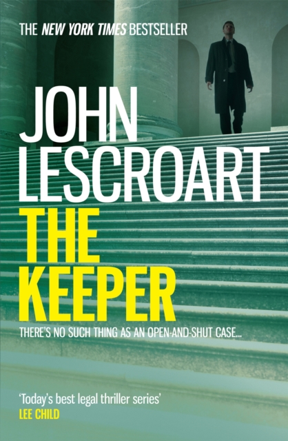 The Keeper (Dismas Hardy series, book 15) : A riveting and complex courtroom thriller, Paperback / softback Book