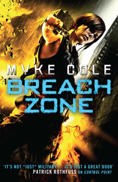 Breach Zone : A fast-paced military fantasy thriller, Paperback / softback Book