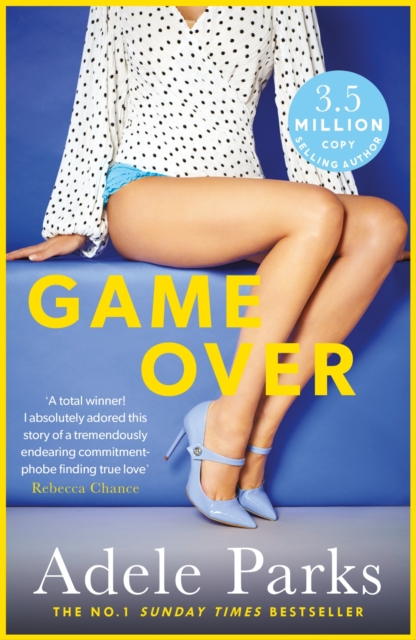Game Over : A sexy and totally addictive novel from the No. 1 Sunday Times bestseller, EPUB eBook