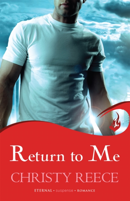 Return to Me: Last Chance Rescue Book 2, Paperback / softback Book