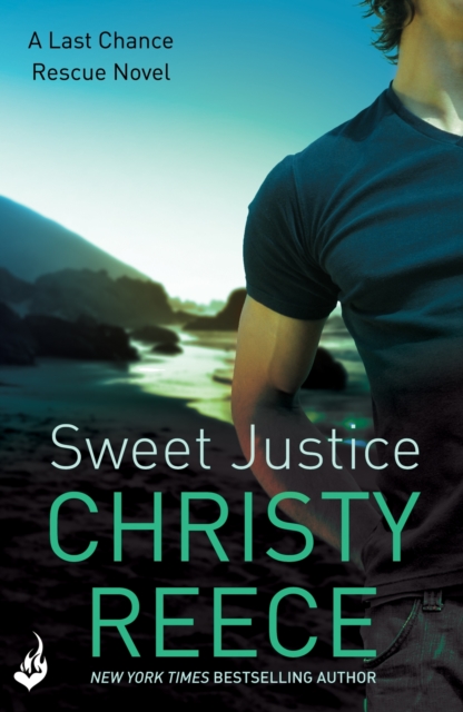 Sweet Justice: Last Chance Rescue Book 7, EPUB eBook