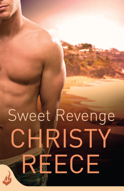 Sweet Revenge: Last Chance Rescue Book 8, Paperback / softback Book
