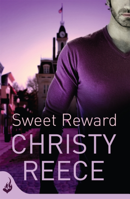 Sweet Reward: Last Chance Rescue Book 9, Paperback / softback Book