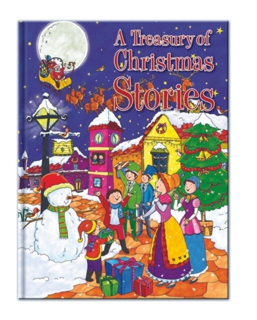 Treasury of Christmas Stories, A, Hardback Book