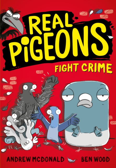Real Pigeons Fight Crime (Real Pigeons series), EPUB eBook