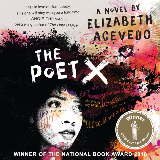 The Poet X - WINNER OF THE CILIP CARNEGIE MEDAL 2019, eAudiobook MP3 eaudioBook