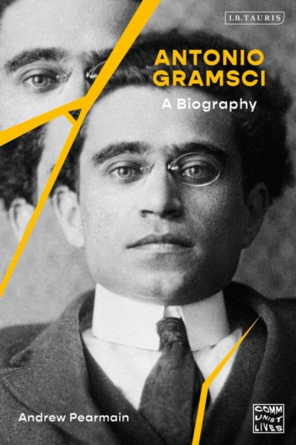 Antonio Gramsci : A Biography, PDF eBook