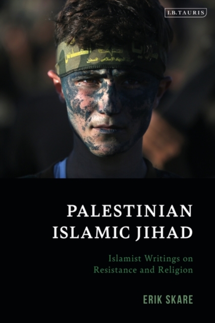 Palestinian Islamic Jihad : Islamist Writings on Resistance and Religion, EPUB eBook