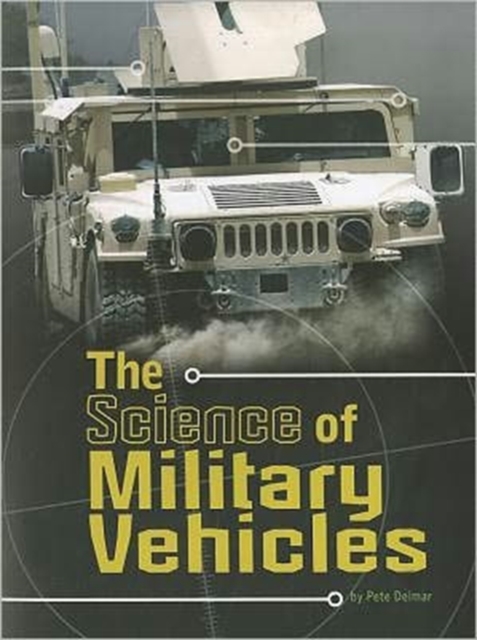 Science of Military Vehicles, Paperback Book