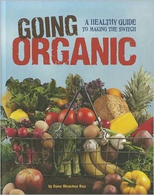 Going Organic, Paperback Book