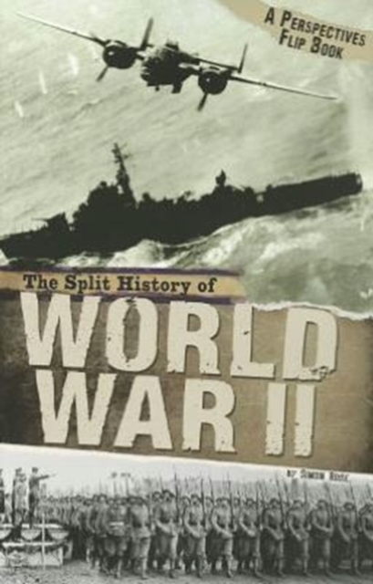 The Split History of World War II, Paperback / softback Book