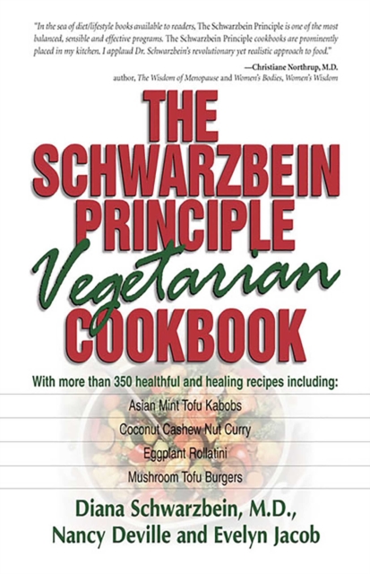 The Schwarzbein Principle Vegetarian Cookbook, EPUB eBook