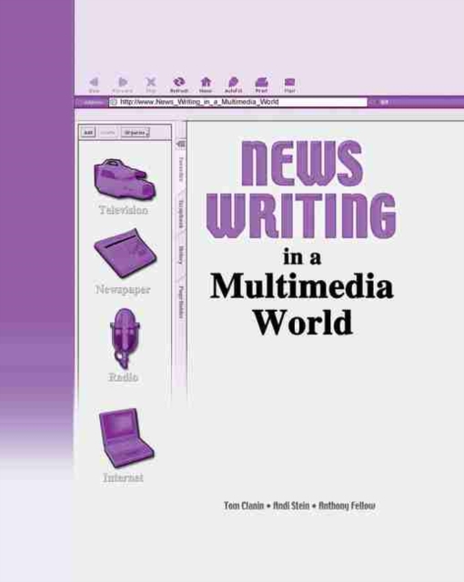 News Writing in a Multimedia World, Paperback / softback Book