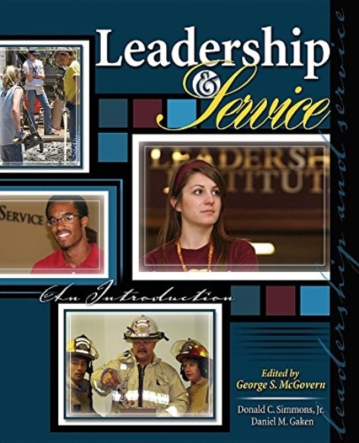 Leadership and Service: An Introduction, Paperback / softback Book
