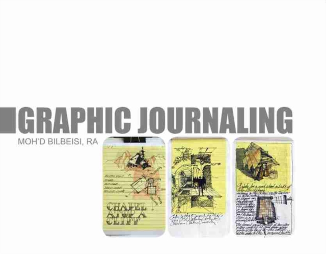 Graphic Journaling, Paperback / softback Book
