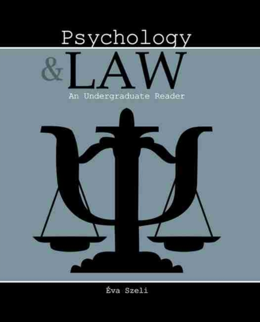 Psychology and Law: An Undergraduate Reader, Paperback / softback Book