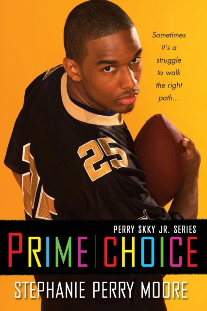 Prime Choice : A Perry Skky Jr. Novel, Paperback / softback Book