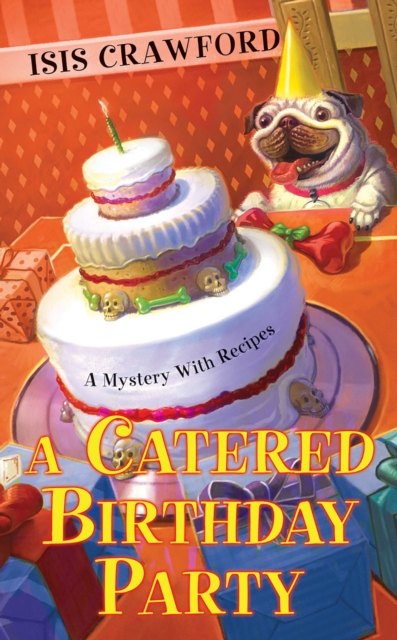 A Catered Birthday Party, Paperback / softback Book