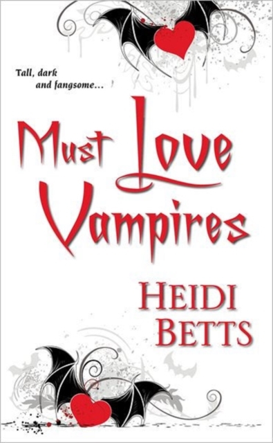 Must Love Vampires, Paperback / softback Book