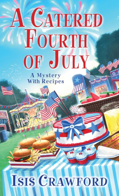 A Catered Fourth Of July, Paperback / softback Book