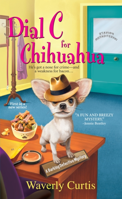 Dial C For Chihuahua, Paperback / softback Book