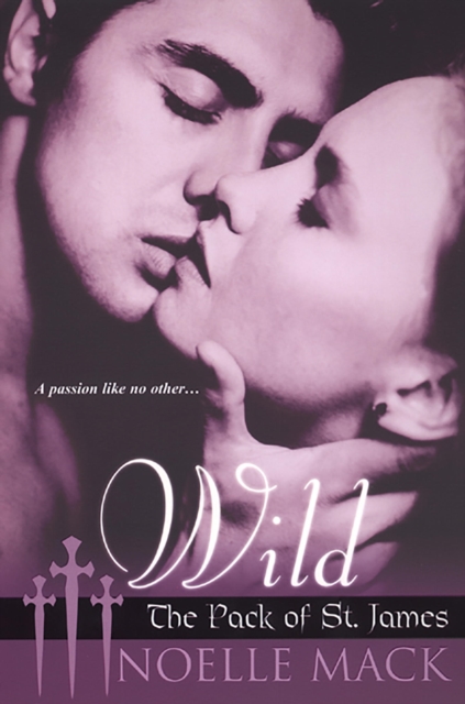 Wild : Pack of St. James, EPUB eBook