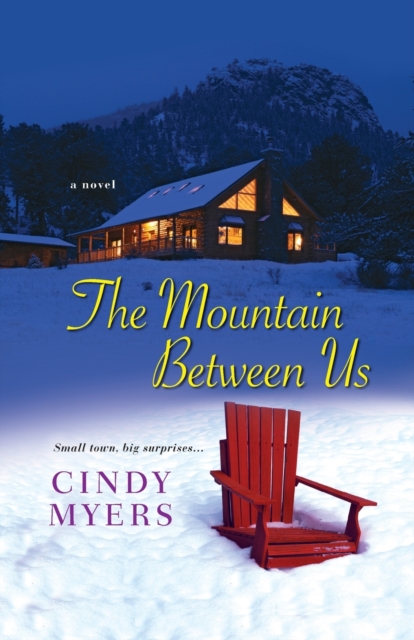 The Mountain Between Us, Paperback / softback Book