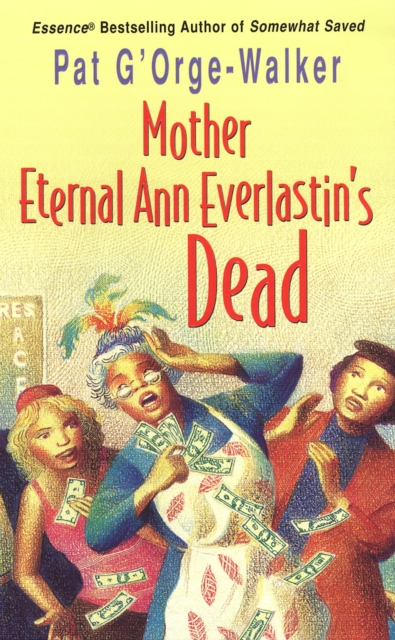 Mother Eternal Ann Everlastin's Dead, EPUB eBook