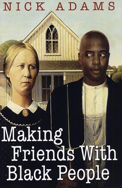 Making Friends With Black People, EPUB eBook