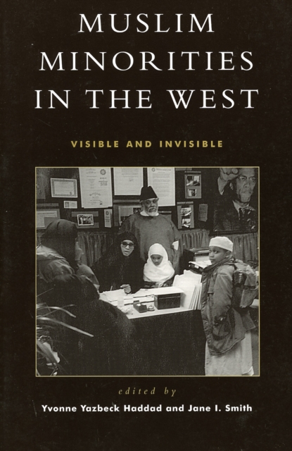 Muslim Minorities in the West : Visible and Invisible, Paperback / softback Book