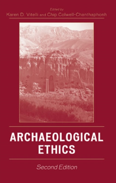 Archaeological Ethics, Hardback Book