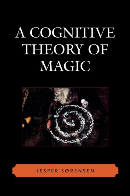 A Cognitive Theory of Magic, Paperback / softback Book
