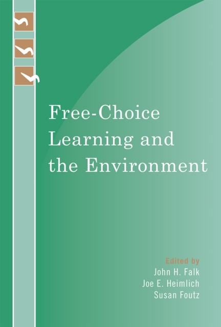 Free-Choice Learning and the Environment, Paperback / softback Book