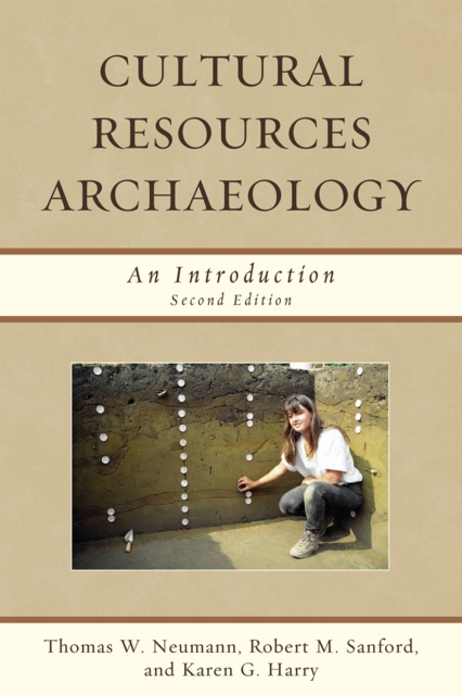 Cultural Resources Archaeology : An Introduction, Paperback / softback Book