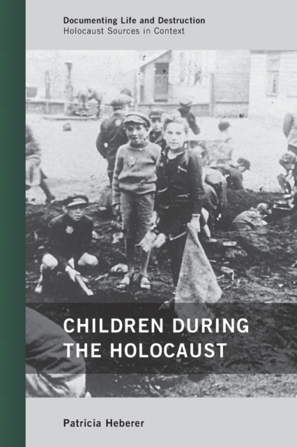 Children during the Holocaust, Paperback / softback Book