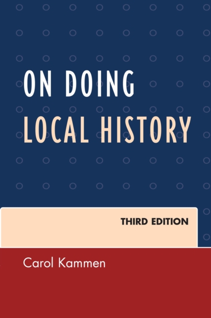On Doing Local History, Hardback Book
