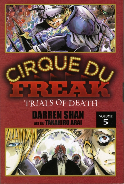 Cirque Du Freak: The Manga, Vol. 5 : Trials of Death, Paperback / softback Book