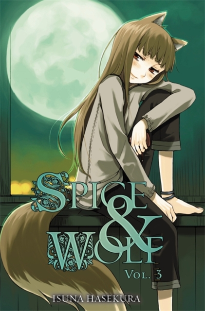 Spice and Wolf, Vol. 3 (light novel), Paperback / softback Book