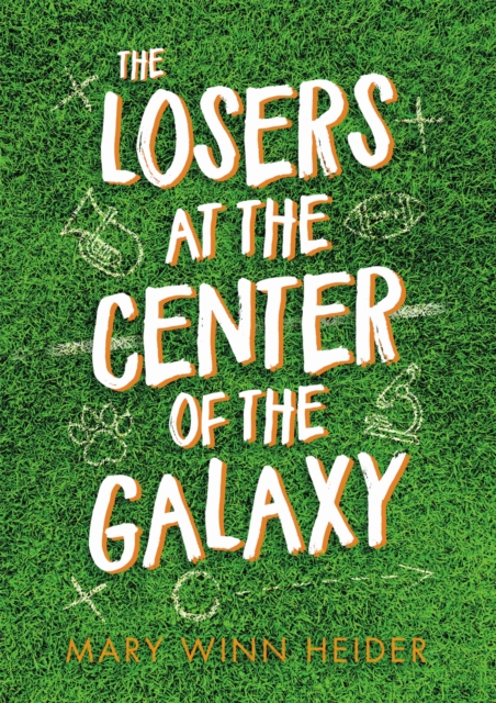 The Losers at the Center of the Galaxy, Hardback Book