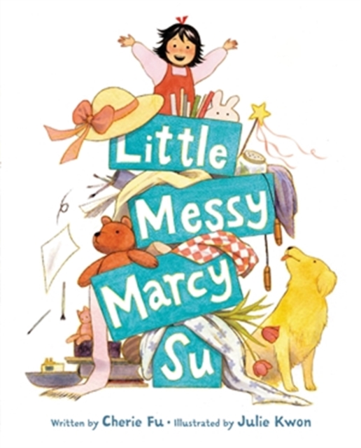 Little Messy Marcy Su, Hardback Book